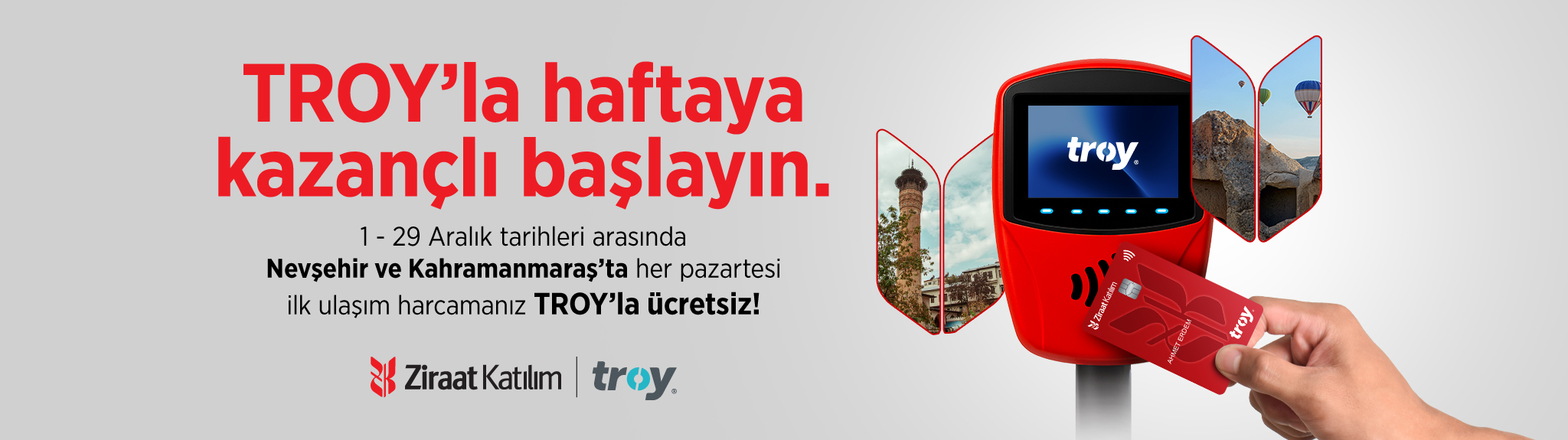 TROY Kart Ulaşım Kampanyası