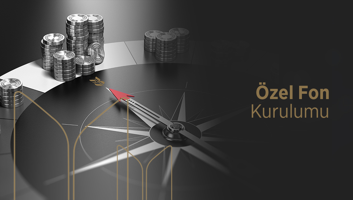 Özel Fon Kurulumu